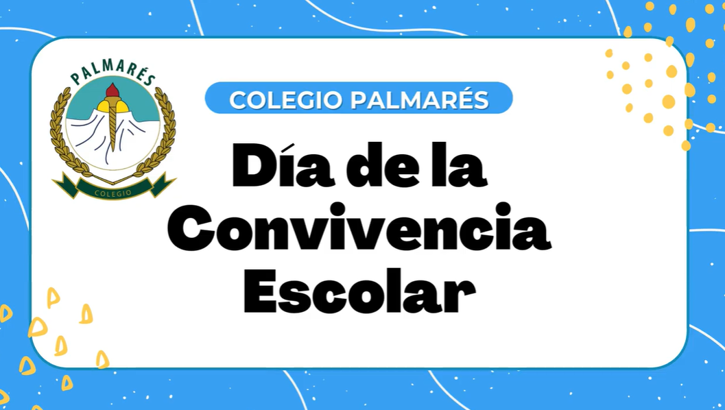 Día de la Convivencia Escolar